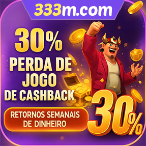 333m.com Fundo de Resgate de Perdas Semanais